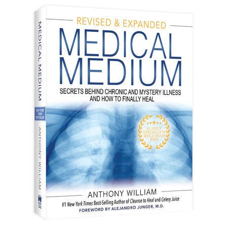 Medical Medium - How to finally heal Revised and Expanded Edition by Anthony William - Green Shop Online